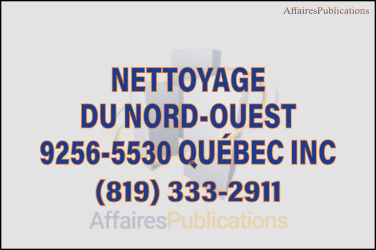 NETTOYAGE DU NORD-OUEST 9256-5530 QUÉBEC INC