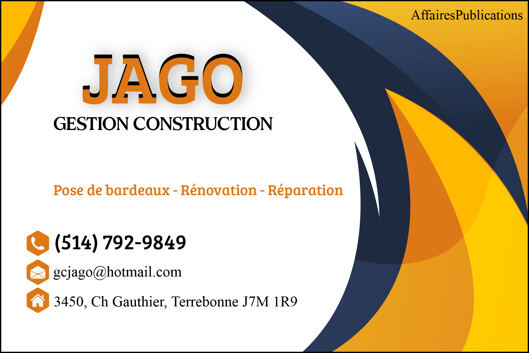 GESTION CONSTRUCTION JAGO INC