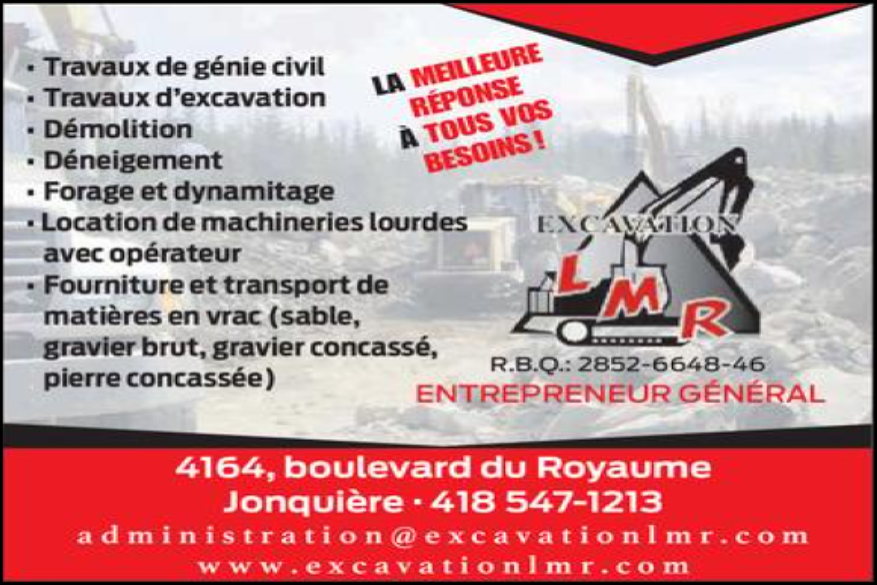 EXCAVATION L.M.R  2852-6648 QUÉBEC INC