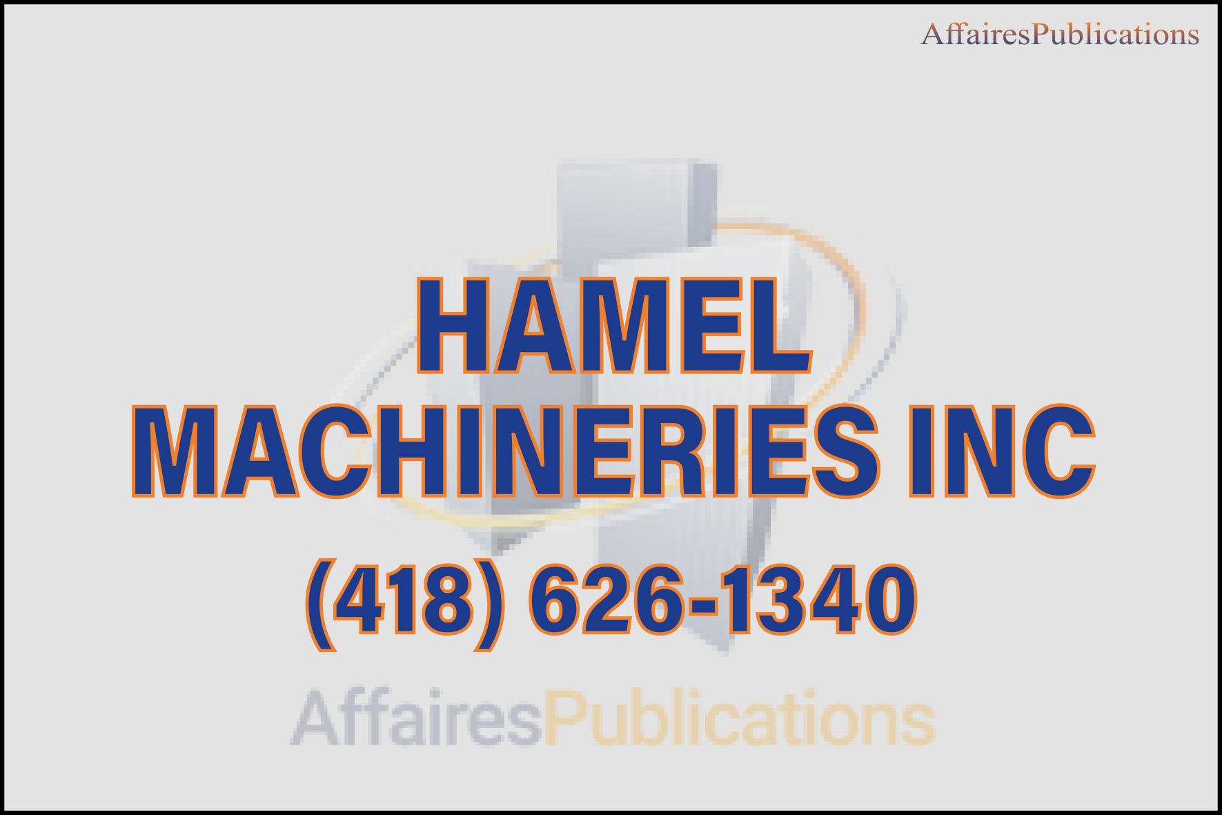 HAMEL MACHINERIES INC