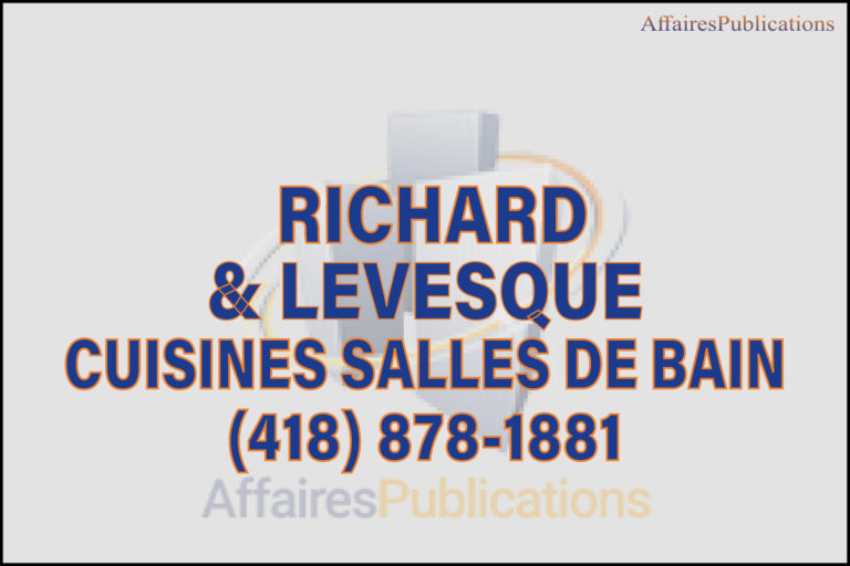 RICHARD & LEVESQUE CUISINES SALLES DE BAIN