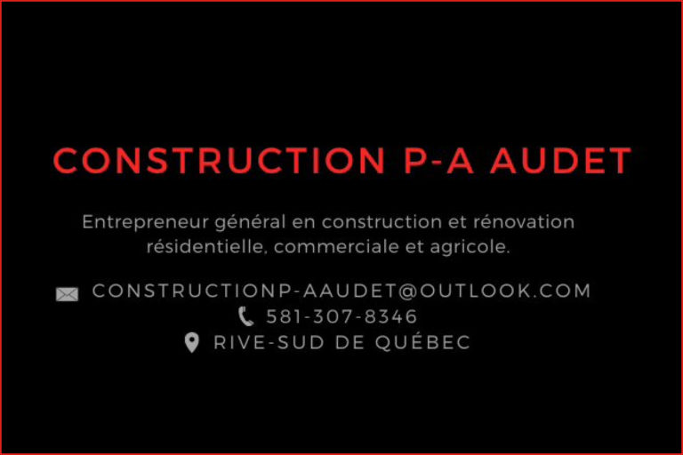 CONSTRUCTION P-A AUDET INC