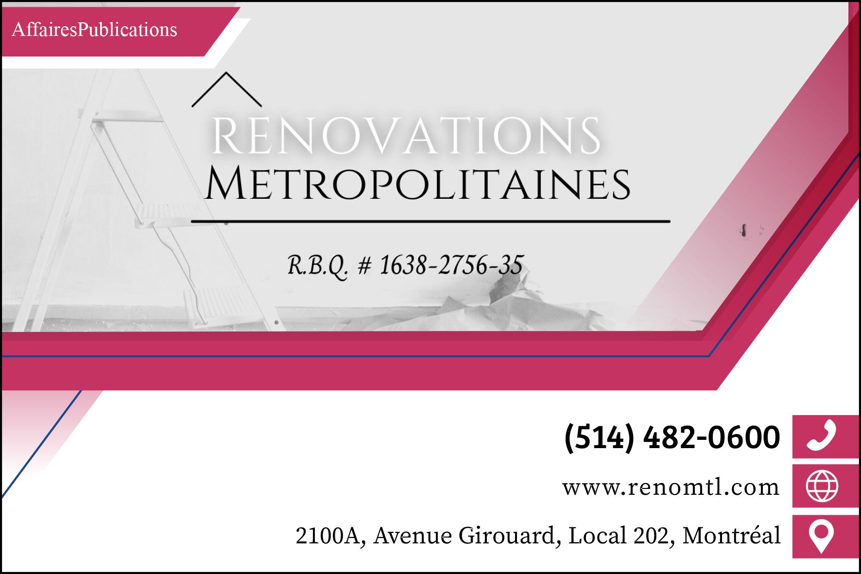RÉNOVATIONS MÉTROPOLITAINES L.G. INC