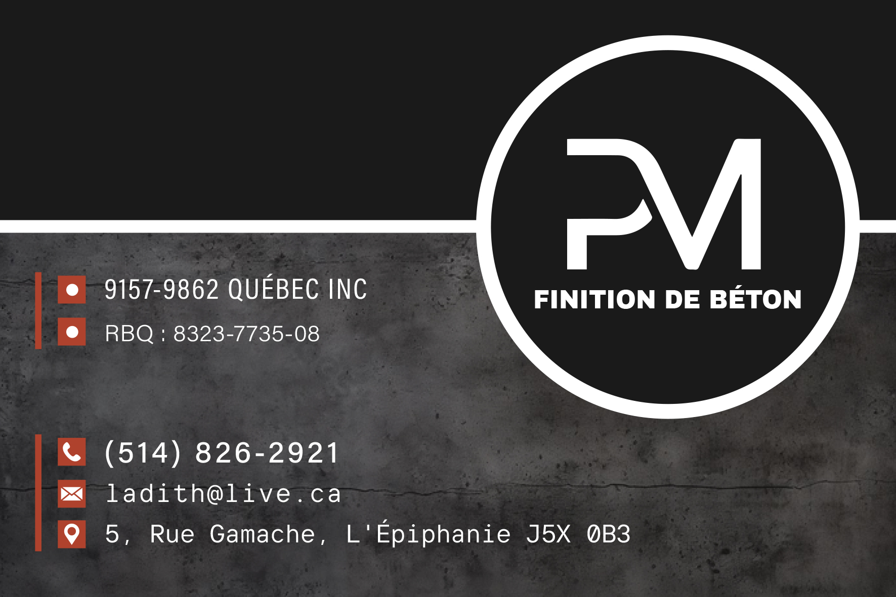 FINITION DE BÉTON PM 9157-9862 QUÉBEC INC