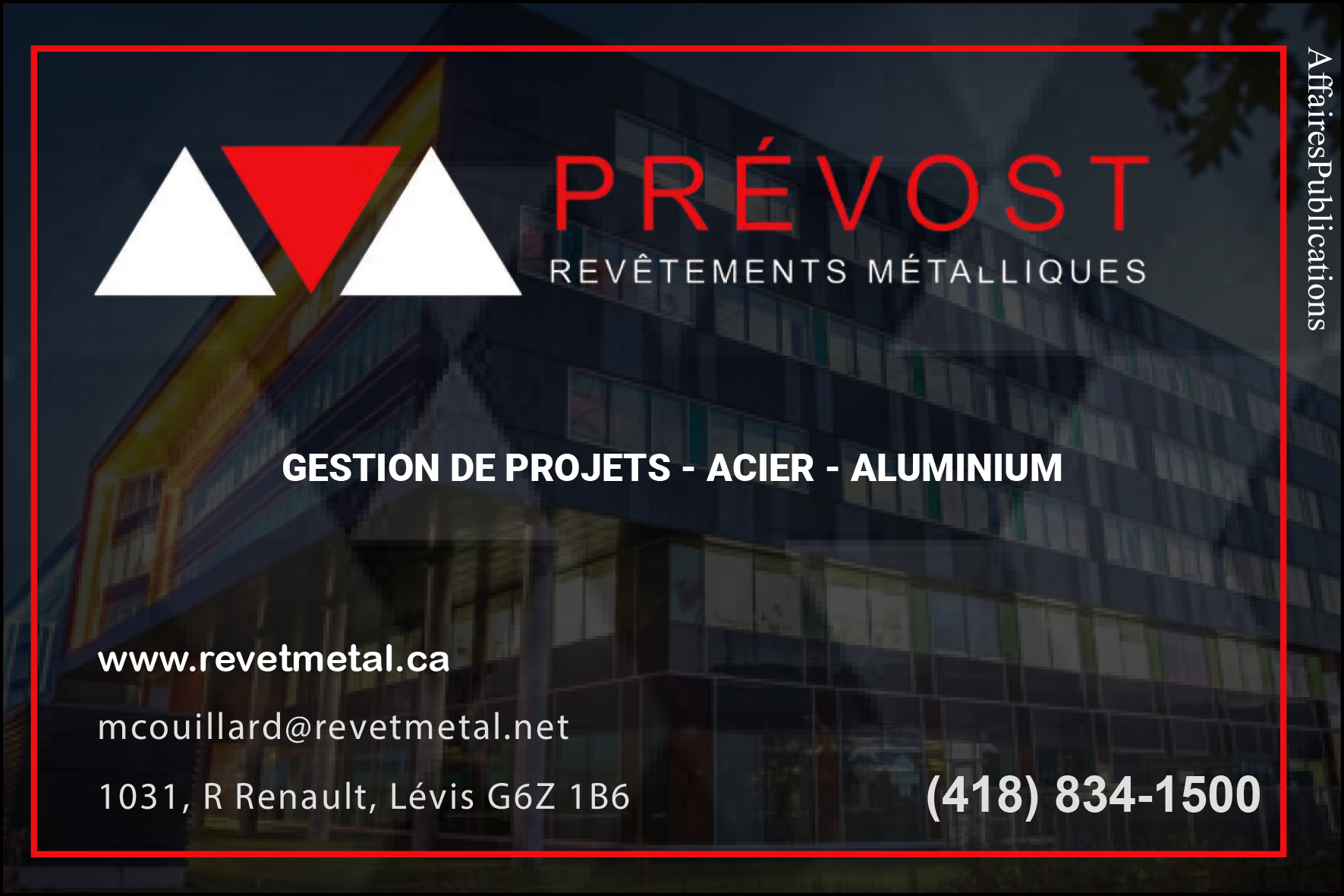 REVÊTEMENTS MÉTALLIQUES PRÉVOST INC