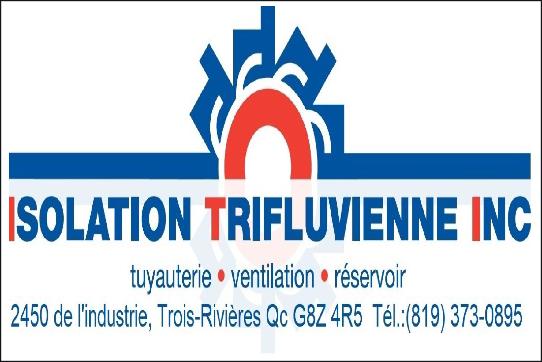 ISOLATION TRIFLUVIENNE INC