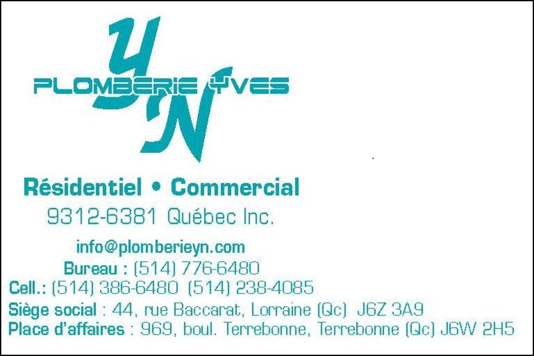 PLOMBERIE YVES YN  9312-6381 QUÉBEC INC