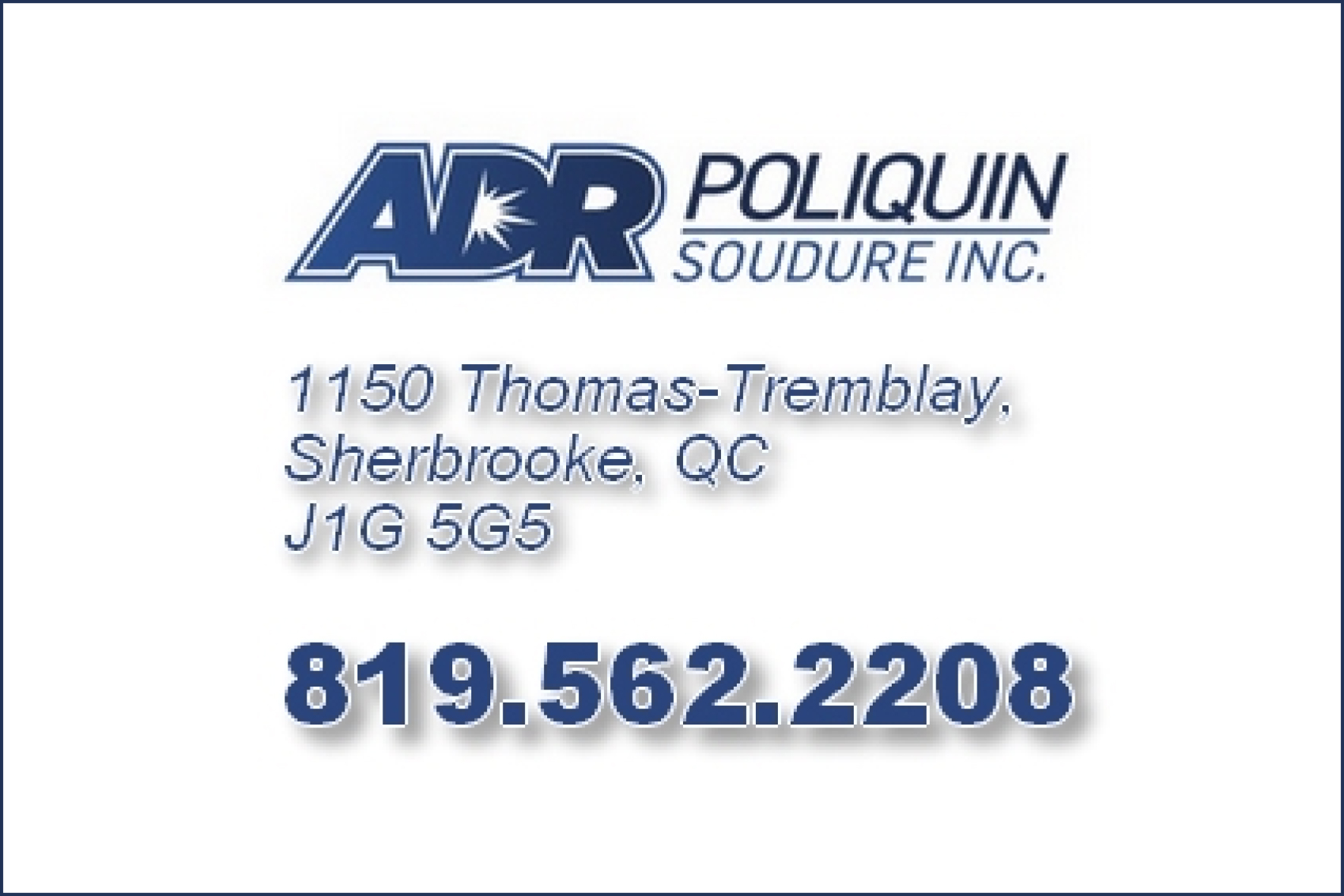ADR POLIQUIN SOUDURE INC