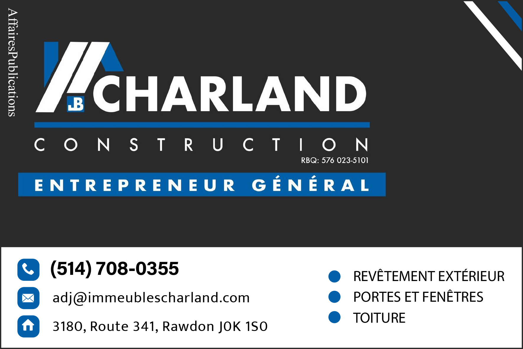 CHARLAND CONSTRUCTION  9384-2052 QUÉBEC INC