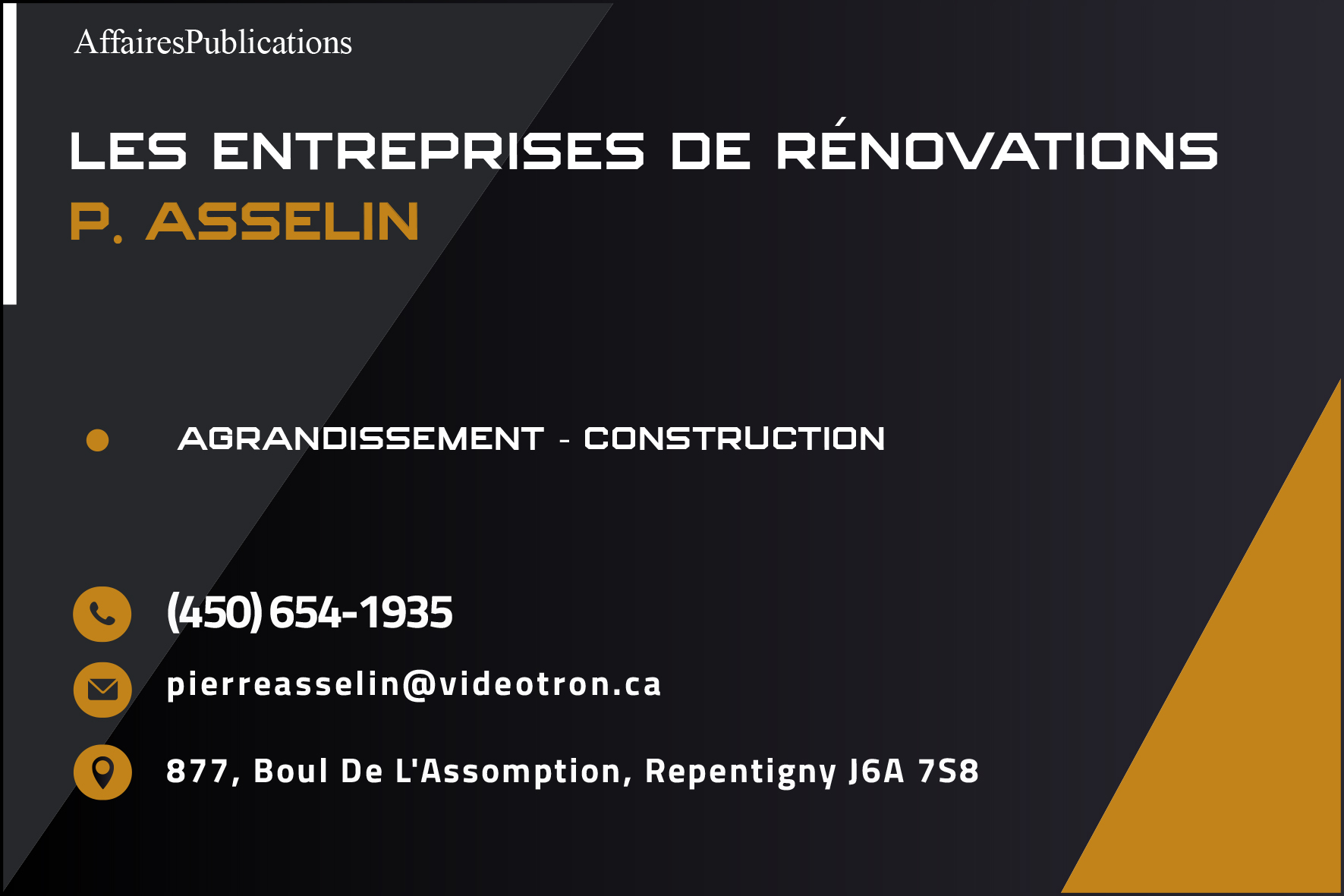 LES ENTREPRISES DE RÉNOVATIONS  P. ASSELIN ENR