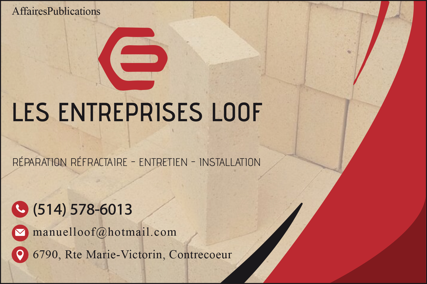 LES ENTREPRISES LOOF INC