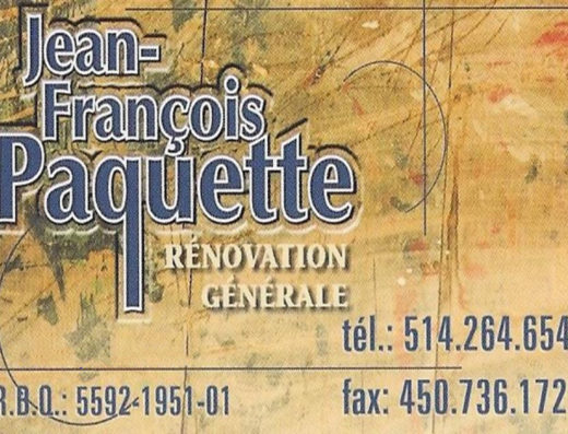 JEAN-FRANÇOIS PAQUETTE RÉNOVATION GÉNÉRALE