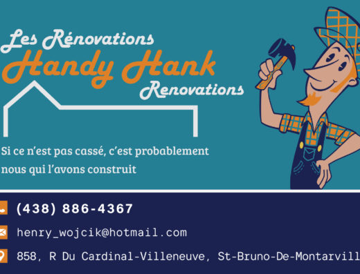 LES RÉNOVATIONS HANDY HANK INC <br/> HANDY HANK RÉNOVATION INC