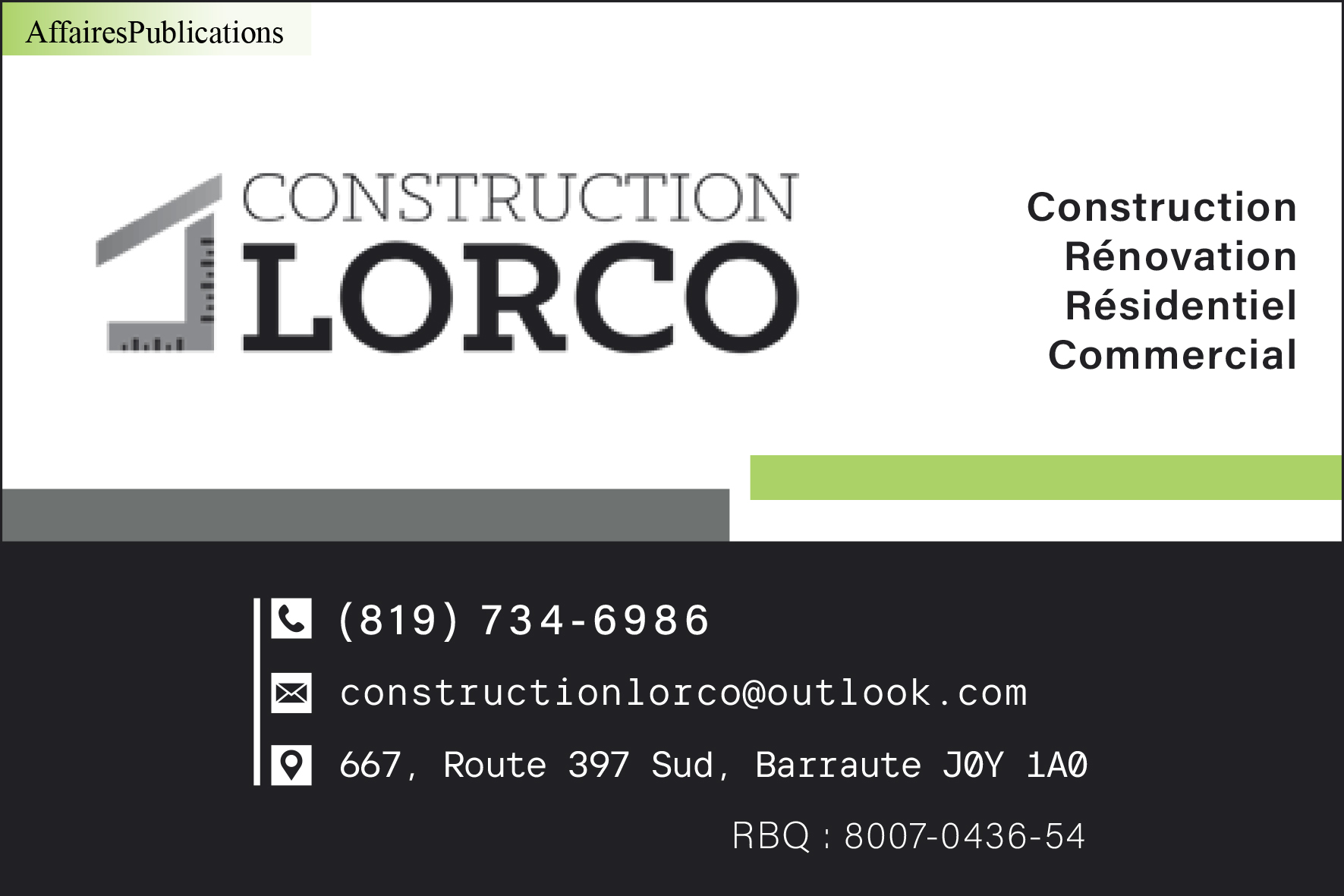 CONSTRUCTION LORCO 3094-2809 QUÉBEC INC