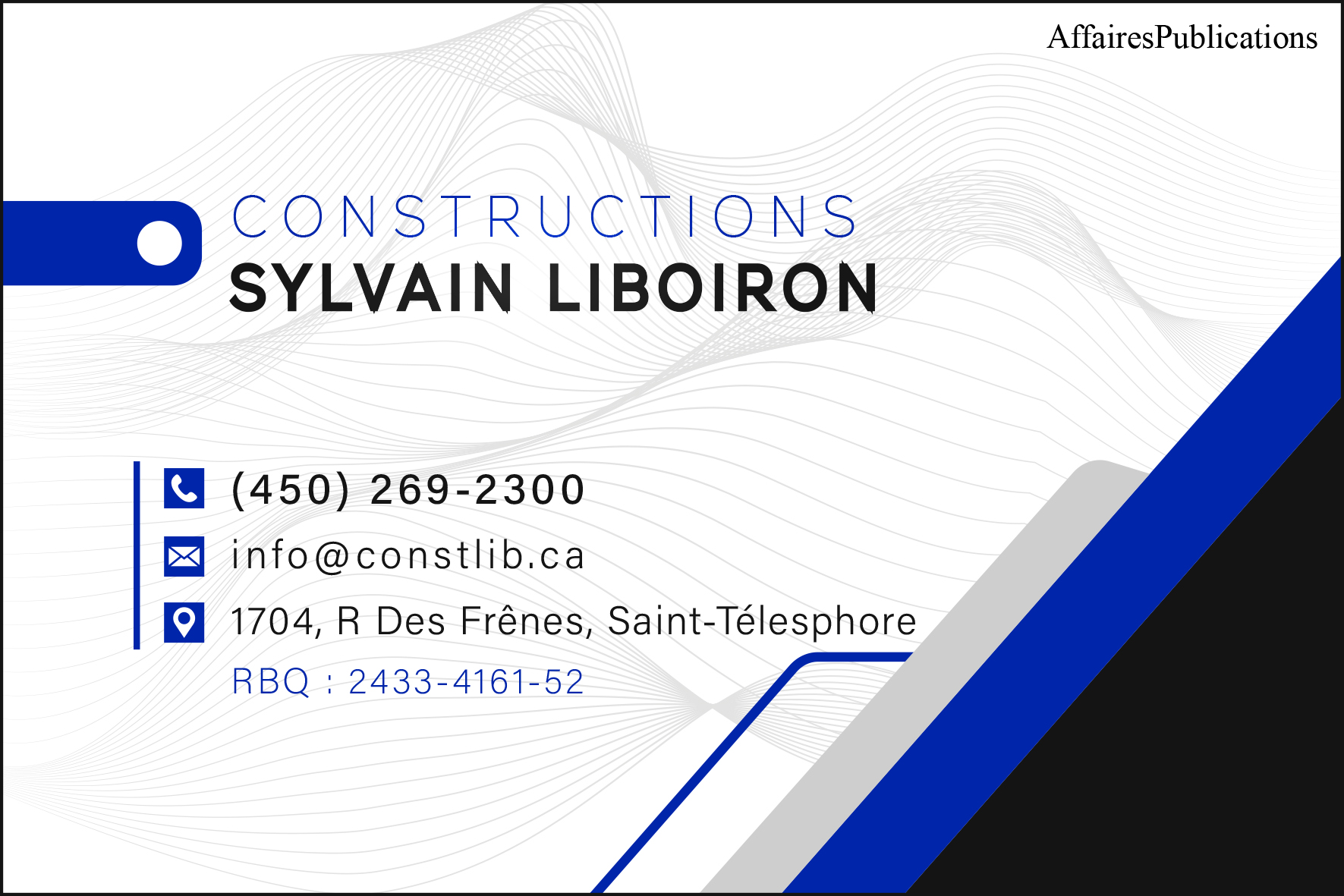 CONSTRUCTIONS SYLVAIN LIBOIRON INC