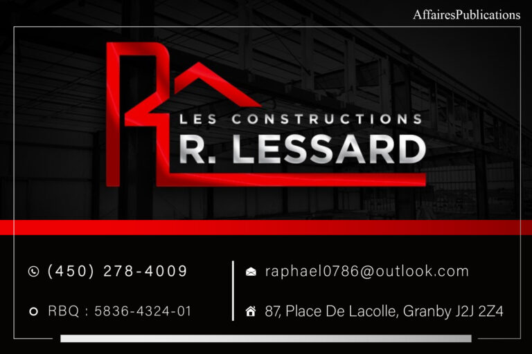 LES CONSTRUCTIONS RAPHAËL LESSARD 9491-7978 QUÉBEC INC