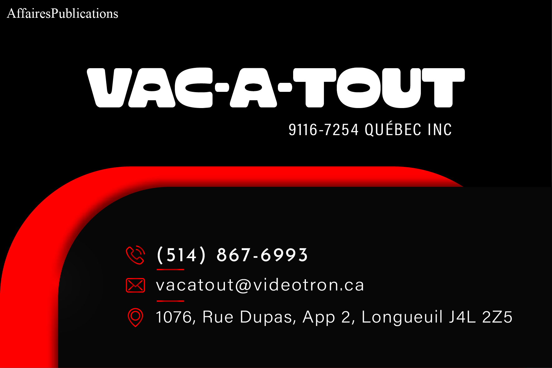 VAC-A-TOUT 9116-7254 QUÉBEC INC